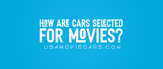 How Are Cars Selected For Movies? #1 Best Answer